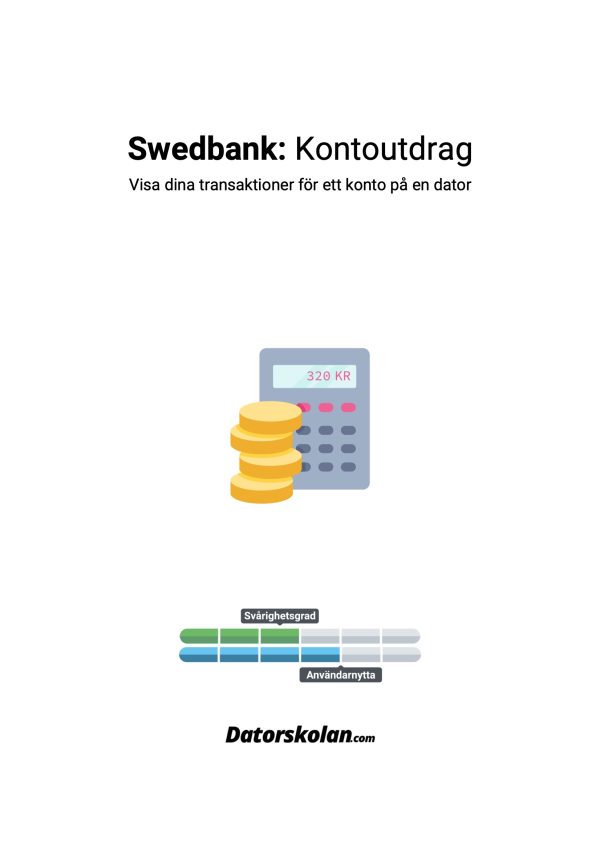 Framsidan av DigiGuiden som handlar om att göra kontoutdrag från Swedbank